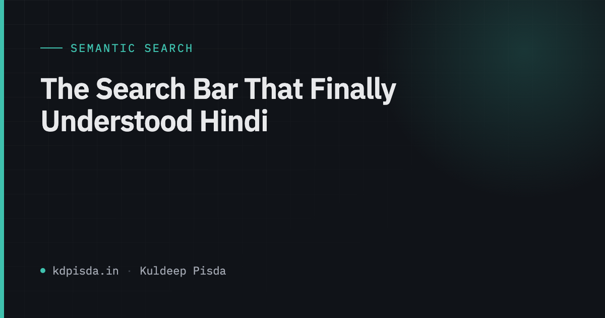 Hindi Semantic Search on pgvector, Inside the Postgres We Already Ran